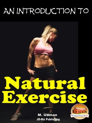 cover image of An Introduction to Natural Excercise